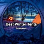 Best winter tents reviewed